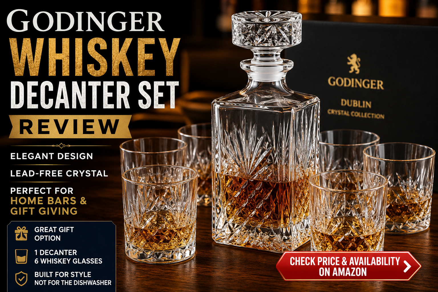 Godinger whiskey decanter with six glasses from the Dublin Crystal Collection